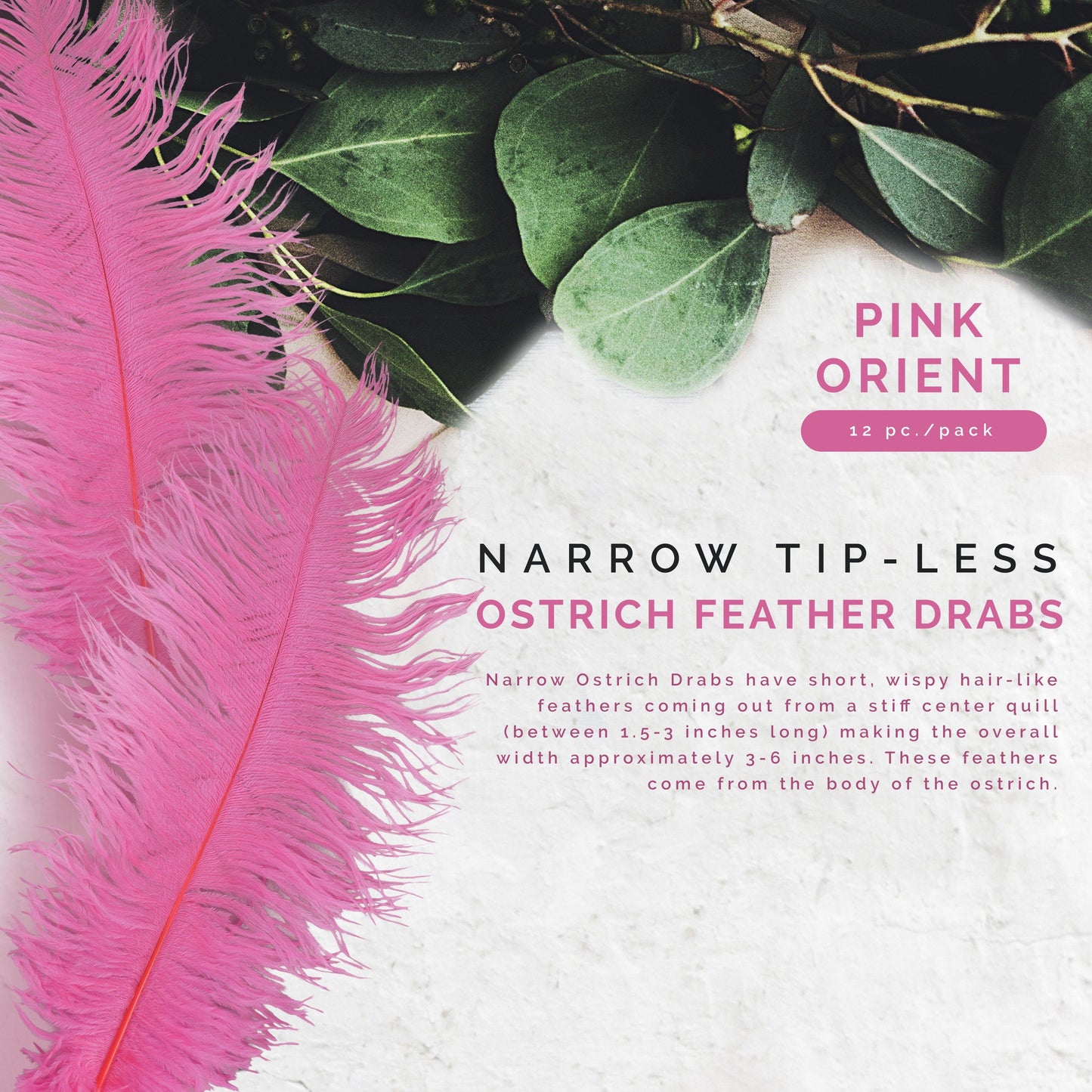 Ostrich Feathers-Narrow Drabs - Pink Orient